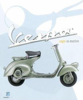 Paperback Vespa: Style in Motion Book