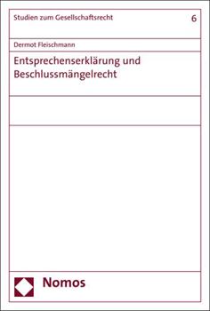 Paperback Entsprechenserklarung Und Beschlussmangelrecht [German] Book