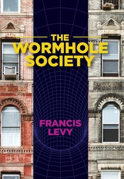 Hardcover The Wormhole Society Book