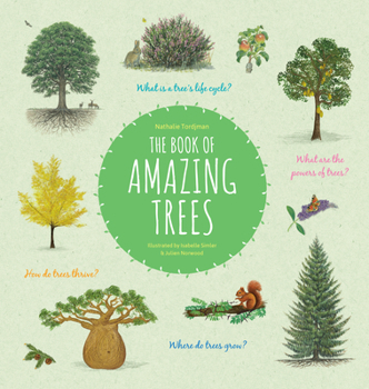 Hardcover The Book of Amazing Trees Book