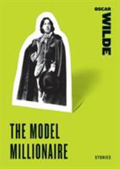 Paperback The Model Millionaire: Stories Book