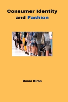 Paperback Consumer Identity and Fashion Book