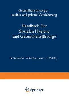 Paperback Gesundheitsfürsorge So&#438;iale Und Private Versicherung [German] Book