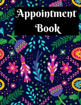 Appointment  Book: for Salons, Spas, Hair Stylist, Beauty, Nail technician Barber 2020 Appointment Book with Times Daily and Hourly Schedule .Book 15 Minute Increments