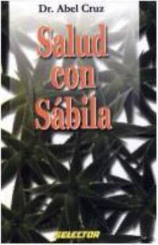 Paperback Salud Con Sabila [Spanish] Book