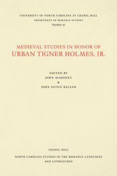 Paperback Medieval Studies in Honor of Urban Tigner Holmes, Jr. Book