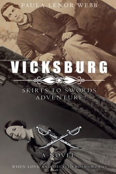 Paperback Vicksburg: A Skirts to Swords Adventure Book