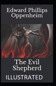 The Evil Shepherd Illustrated
