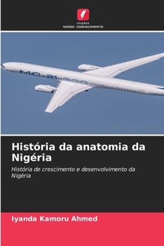 Paperback História da anatomia da Nigéria [Portuguese] Book