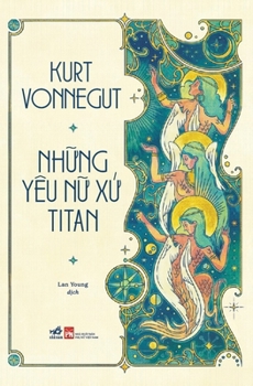 Paperback The Sirens of Titan [Vietnamese] Book