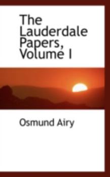 Paperback The Lauderdale Papers, Volume I Book