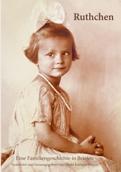 Paperback Ruthchen: Eine Familiengeschichte in Briefen [German] Book