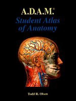Paperback A. D. A. M.'s Student Atlas: Animated Dissection of Anatomy for Medicine Book