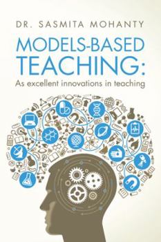 Paperback Models-Based Teaching: As excellent innovations in teaching Book