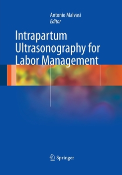 Paperback Intrapartum Ultrasonography for Labor Management Book