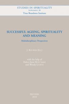 Paperback Successful Ageing, Spirituality and Meaning: Multidisciplinary Perspectives Book