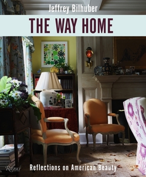 Hardcover The Way Home: Reflections on American Beauty Book