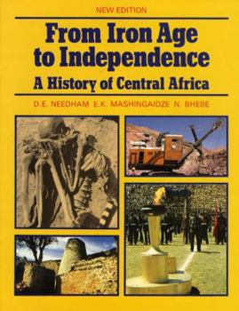 Paperback From Iron Age to Independence: A History of Central Africa Book