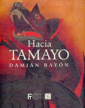 Hardcover Hacia Tamayo [Spanish] Book