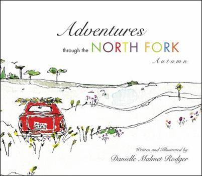 Paperback Adventures Through the North Fork: Autumn Book