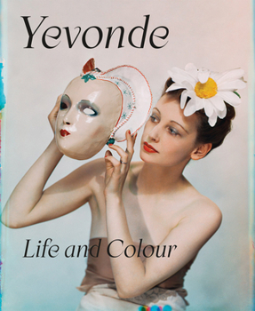 Hardcover Yevonde: Life and Colour Book