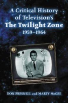 Paperback A Critical History of Television's The Twilight Zone, 1959-1964 Book