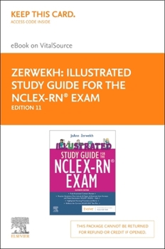 Printed Access Code Illustrated Study Guide for the Nclex-Rn(r) Exam Elsevier eBook on Vitalsource (Retail Access Card): Illustrated Study Guide for the Nclex-Rn(r) Exam Book