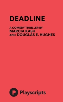 Paperback Deadline (Hughes, Kash) Book