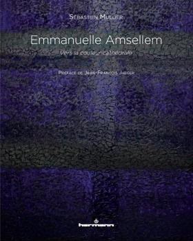 Paperback Emmanuelle Amsellem: Vers la couleur cathédrale [French] Book