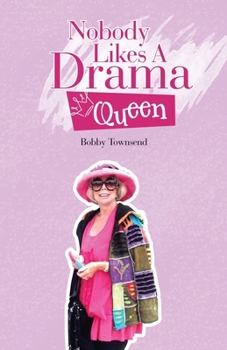 Paperback Nobody Likes A Drama Queen Book