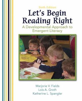 Paperback Let's Begin Reading Right: A Developmental Approach to Emergent Literacy Book