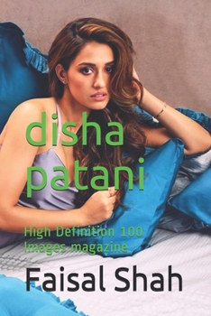 Paperback disha patani: High Definition 100 Images magazine Book