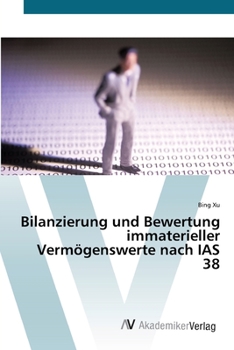 Paperback Bilanzierung und Bewertung immaterieller Vermögenswerte nach IAS 38 [German] Book