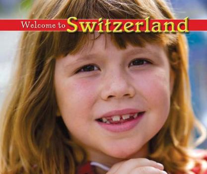 Library Binding Welcome to Switzerland Book