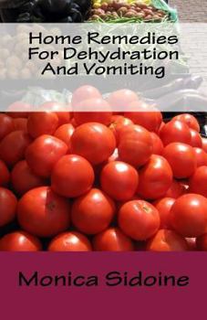 Paperback Home Remedies For Dehydration And Vomiting Book