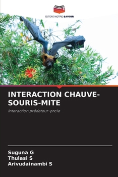 Paperback Interaction Chauve-Souris-Mite [French] Book