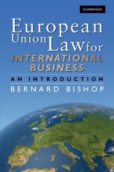 Paperback European Union Law for International Business Book