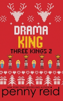 Drama King - Book #2 of the Three Kings