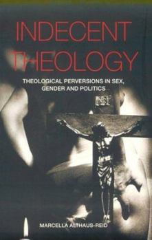 Paperback Indecent Theology Book