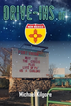 Paperback Drive-Ins of New Mexico Book