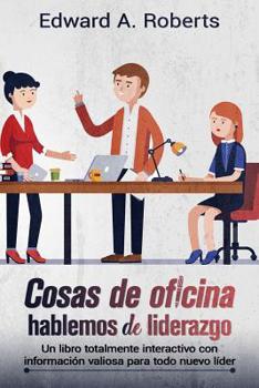 Paperback Cosas de Oficina: Hablemos de Liderazgo [Spanish] Book
