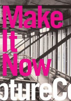 Paperback Make it Now: New Sculpture in New York Book