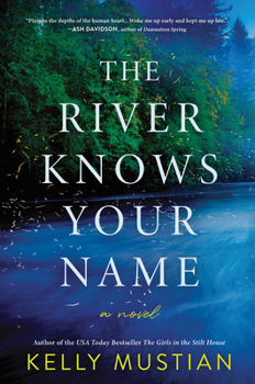 Hardcover The River Knows Your Name Book