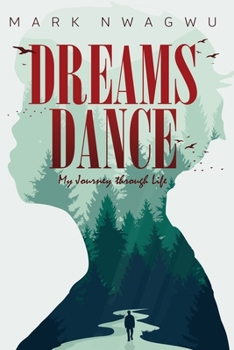 Paperback Dream Dance: My Journey through Life Book