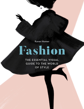 Hardcover Fashion: The Essential Visual Guide to the World of Style Book