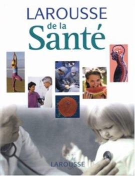 Hardcover Larousse de la Santé [French] Book