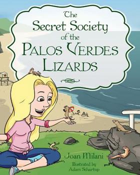 Hardcover The Secret Society of the Palos Verdes Lizards Book