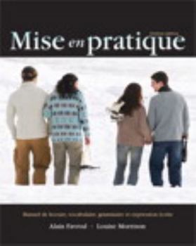 Paperback Mise en pratique: Manuel de lecture, vocabulaire, grammaire et expression ecrite (6th Edition) Book