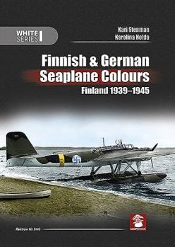 Hardcover Finnish & German Seaplane Colours. Finland 1939-1945 Book