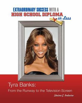 Library Binding Tyra Banks: From the Runway to the Television Screen Book